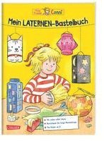 bokomslag Conni Gelbe Reihe (Beschäftigungsbuch): Mein Laternen-Bastelbuch