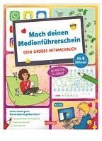 bokomslag Mach deinen Medienführerschein: Dein großes Mitmachbuch