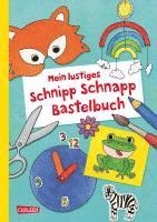 bokomslag Mein lustiges Schnipp Schnapp Bastelbuch