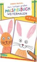 Mein lustiges großes Malspielbuch: Weitermalen (ab 4 Jahren)