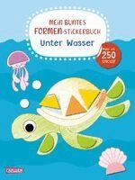 Mein buntes Formen-Stickerbuch: Unter Wasser, Häftad