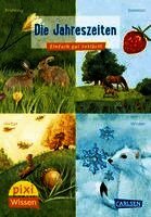 Pixi Wissen 49: Die Jahreszeiten