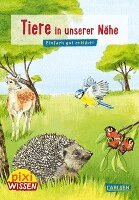 Hanna Sörensen - Pixi Wissen 17: Tiere in Garten und Wald, Häftad