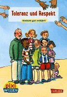 Pixi Wissen 35: Toleranz und Respekt