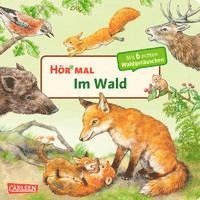 bokomslag Hör mal (Soundbuch): Im Wald