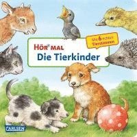 Hör mal (Soundbuch): Die Tierkinder 1