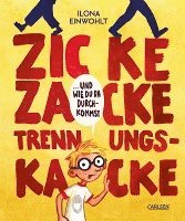 bokomslag Zicke zacke Trennungskacke - und wie du da durchkommst