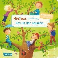 Hör mal (Soundbuch): Verse für Kleine: Das ist der Daumen ... - ab 18 Monaten 1