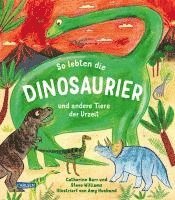 So lebten die Dinosaurier und andere Tiere der Urzeit 1