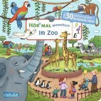 Hör mal (Soundbuch): Wimmelbuch: Im Zoo 1