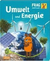 bokomslag Frag doch mal ... die Maus!: Umwelt und Energie