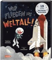 bokomslag Wir fliegen ins Weltall!