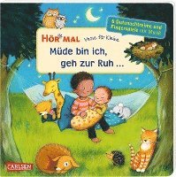 bokomslag Hör mal (Soundbuch): Verse für Kleine: Müde bin ich, geh zur Ruh ...
