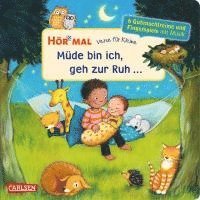 bokomslag Hör mal (Soundbuch): Verse für Kleine: Müde bin ich, geh zur Ruh ...