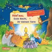 bokomslag Hör mal (Soundbuch): Mach mit - Pust aus: Gute Nacht, ihr kleinen Tiere