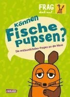 Frag doch mal ... die Maus: Können Fische pupsen?