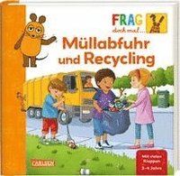 bokomslag Frag doch mal ... die Maus: Müllabfuhr und Recycling