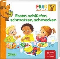 Frag doch mal ... die Maus: Essen, schlürfen, schmatzen, schmecken 1