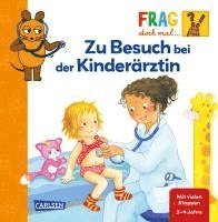 bokomslag Frag doch mal ... die Maus: Zu Besuch bei der Kinderärztin