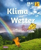 bokomslag Frag doch mal ... die Maus: Klima und Wetter