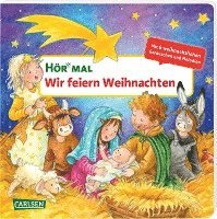 Hör mal (Soundbuch): Wir feiern Weihnachten