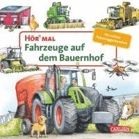 bokomslag Hör mal (Soundbuch): Fahrzeuge auf dem Bauernhof