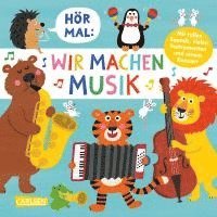 bokomslag Hör mal (Soundbuch): Wir machen Musik