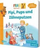 Petra Klose - Frag doch mal ... die Maus: Pipi, Pups und Zähneputzen, Kartonnage