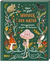Gabby Dawnay - Kleine und große Wunder der Natur, Inbunden