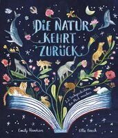 Emily Hawkins - Die Natur kehrt zurück, Inbunden