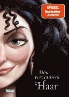 bokomslag Disney. Villains 5: Das verzauberte Haar