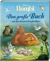 Walt Disney - Disney: Bambi - Das große Buch mit den besten Geschichten, Inbunden