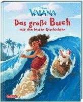 bokomslag Disney: Vaiana - Das große Buch mit den besten Geschichten