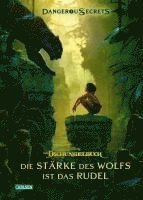 bokomslag Disney - Dangerous Secrets 6: Das Dschungelbuch: Die Stärke des Wolfs ist das Rudel