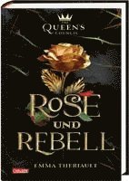 bokomslag Disney: The Queen's Council 1: Rose und Rebell (Die Schöne und das Biest)