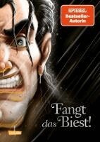 Walt Disney, Serena Valentino - Disney Villains 11: Fangt das Biest!, Inbunden