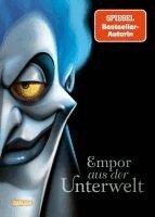 Walt Disney, Serena Valentino - Disney Villains 10: Empor aus der Unterwelt, Inbunden