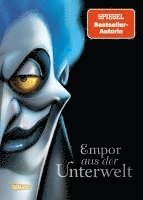 bokomslag Disney Villains 10: Empor aus der Unterwelt