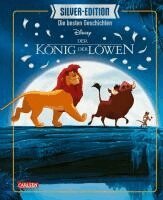 Walt Disney - Disney Silver-Edition: Das große Buch mit den besten Geschichten - König der Löwen, Inbunden