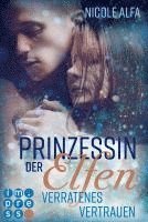 Prinzessin der Elfen 4: Verratenes Vertrauen 1