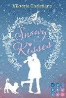 Snowy Kisses. Schreib dich in mein Herz 1