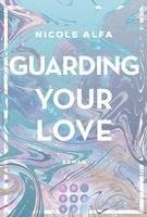 bokomslag Guarding Your Love (Kiss'n'Kick 3)