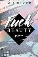 bokomslag Fuck Beauty (Fuck-Perfection-Reihe 2)