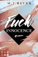 bokomslag Fuck Innocence (Fuck-Perfection-Reihe 3)