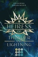 Heiress of Thunder and Lightning (Celestial Legacy 1) 1