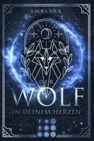 bokomslag Legend of the North 1: Der Wolf in deinem Herzen