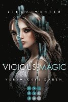 bokomslag Vicious Magic: Verzwickte Gaben (Band 1)