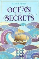 bokomslag An Ocean Full of Secrets (Shattered Magic 1)