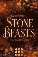 Stone Beasts 3: Morgenleuchten