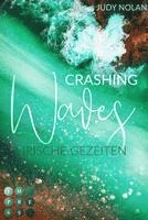 Crashing Waves. Irische Gezeiten 1